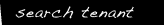 search tenant